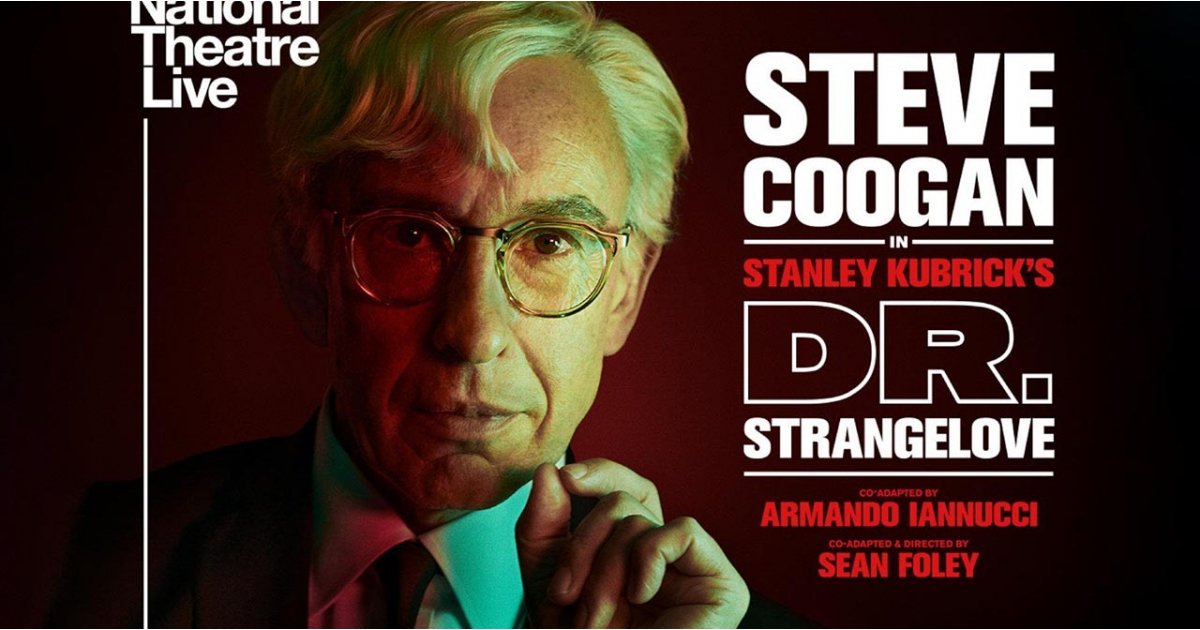 Dr Strangelove du National Theatre avec Steve Coogan arrive en salles en mars 2025