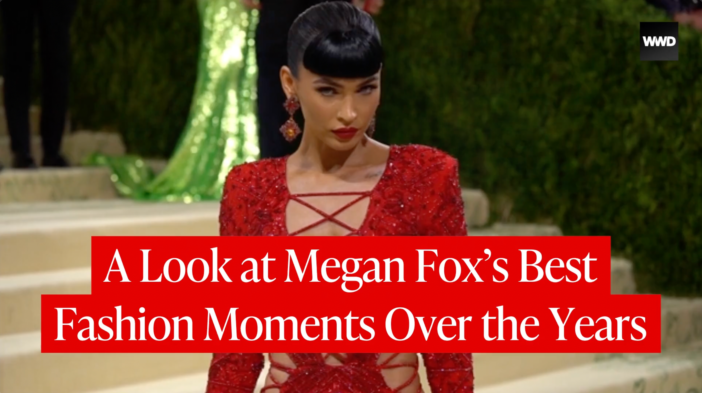 Un regard plus attentif sur les moments de mode de Megan Fox au fil des années